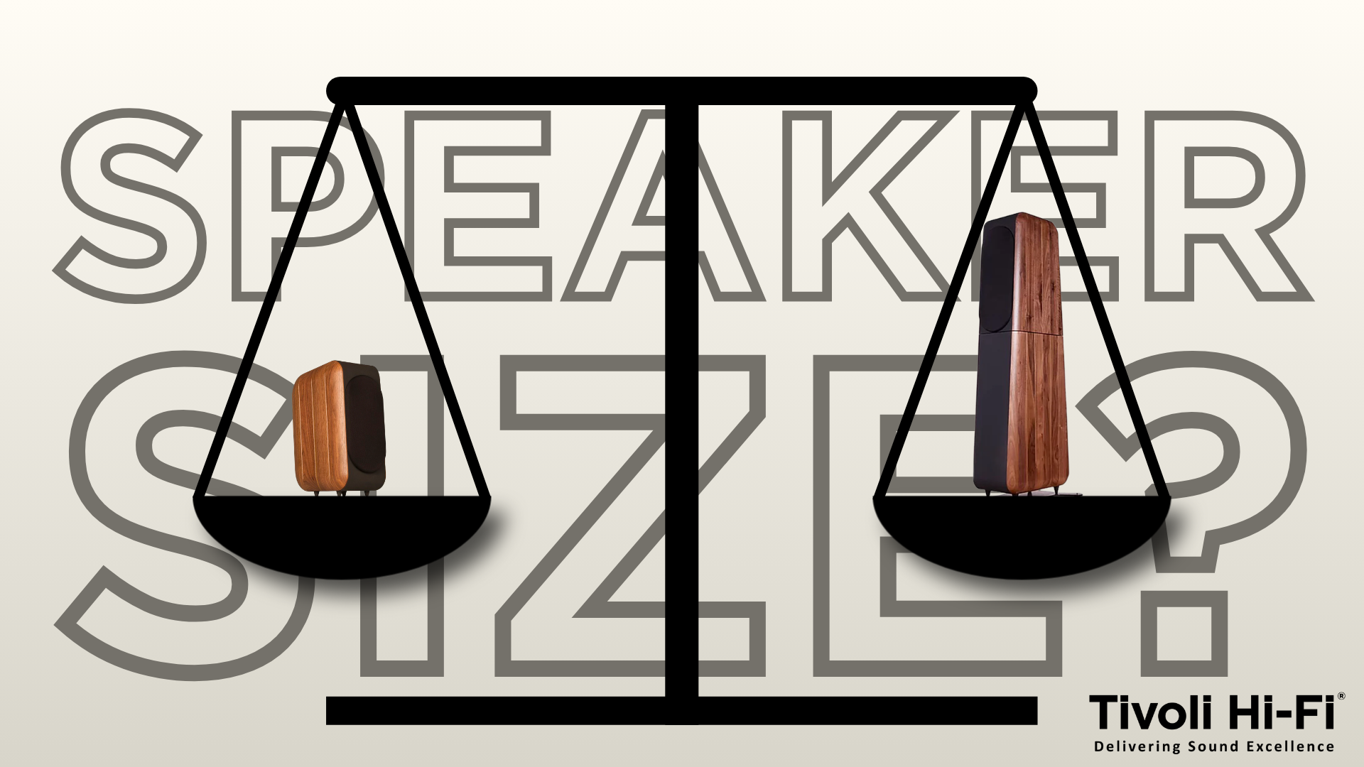 Banner image for 'Does size matter?', an article by Tivoli Hi-Fi about the benefits and drawbacks of different speaker sizes.