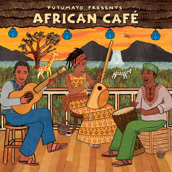 Putumayo African Cafe